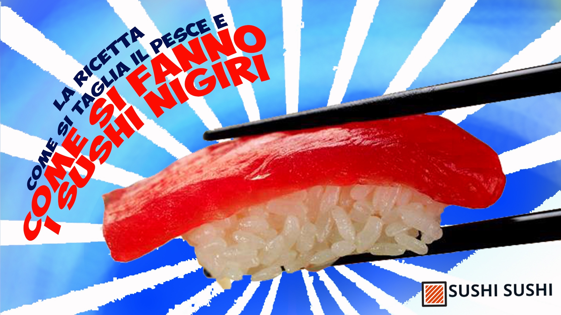 Sushi, come farlo